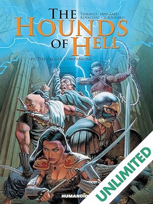 The Hounds of Hell Vol. 1: The Eagle's Companions